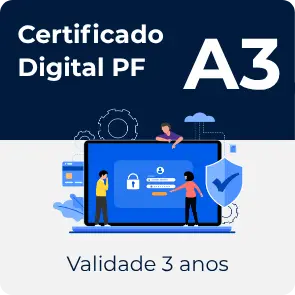 CERTIFICADO DIGITAL E-CPF A3 - 3 ANOS (SEM MÍDIA)